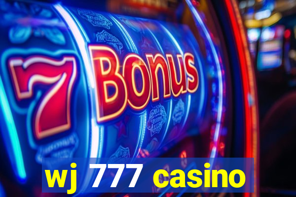 wj 777 casino